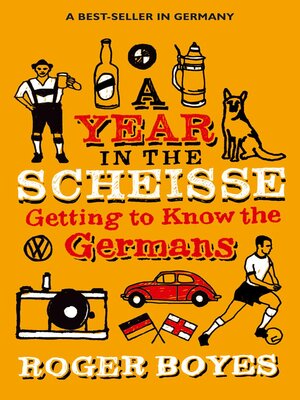 cover image of A Year in the Scheisse